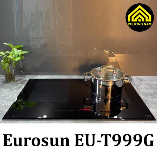 Bếp Từ Eurosun EU-T999G gia tốt cùng nhiều quà tặng hấp dẫn