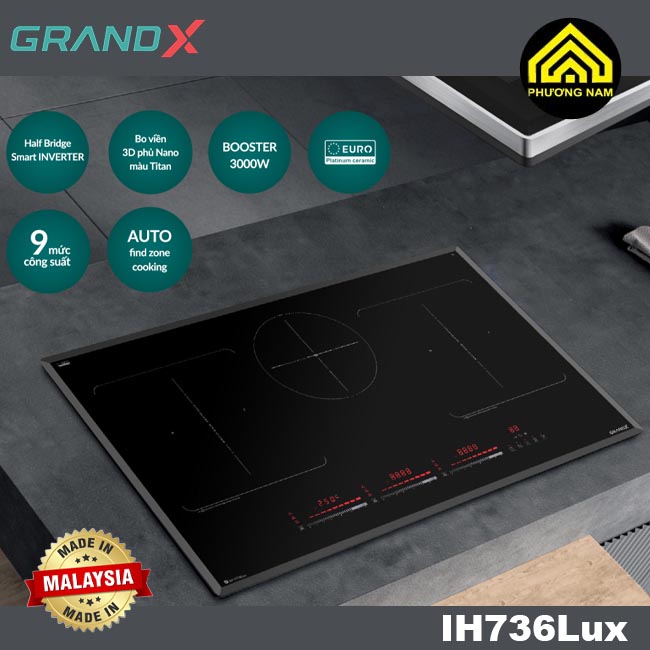 Bếp từ GRANDX GX IH736Lux nhập khẩu Malaysia