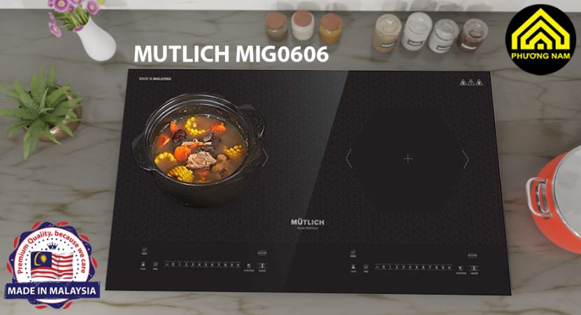 Bếp từ MUTLICH MIG0606 nhập khẩu Malaysia giá tốt